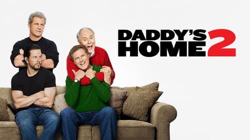 Daddy's Home 2 still