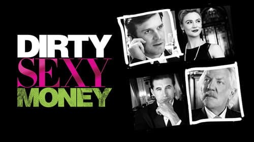 Dirty Sexy Money still