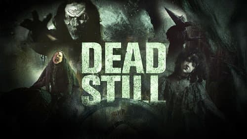 Dead Still still