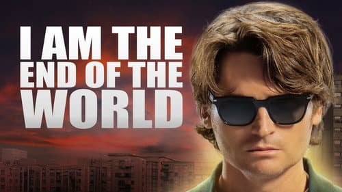 I Am the End of the World still