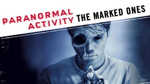 Paranormal Activity: The Marked Ones still