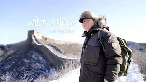 Wild China With Ray Mears still