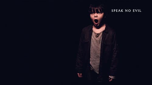 Speak No Evil still