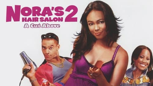 Nora's Hair Salon II: A Cut Above still