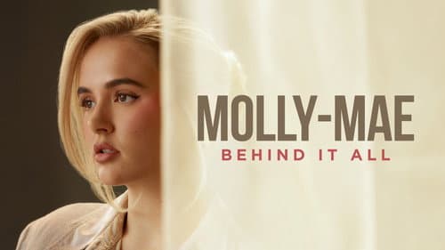Molly-Mae: Behind It All still