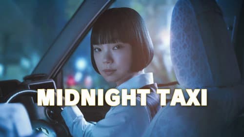 Midnight Taxi still