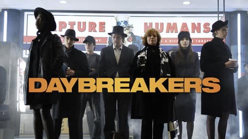 Daybreakers still