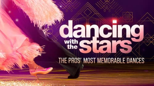 Dancing with the Stars: The Pros' Most Memorable Moments still