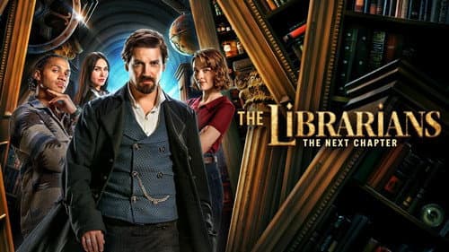 The Librarians: The Next Chapter still