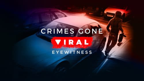 Crimes Gone Viral: Eyewitness still