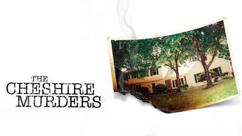 The Cheshire Murders still