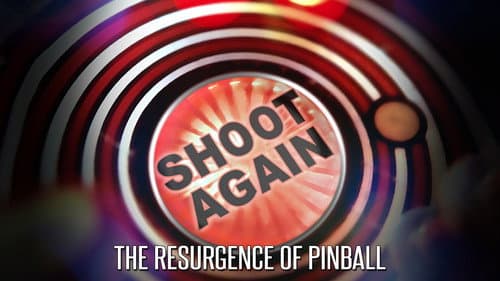 Shoot Again: The Resurgence of Pinball still