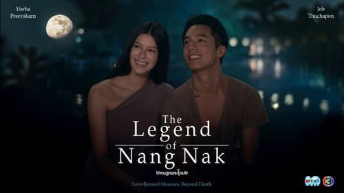 The Legend of Nang Nak still