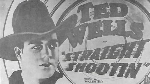 Straight Shootin' still