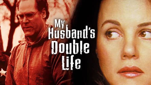 My Husband's Double Life still