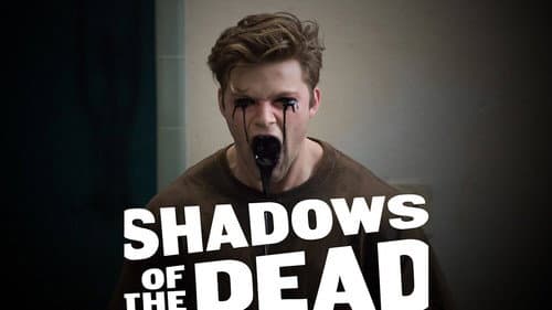 Shadows of the Dead still