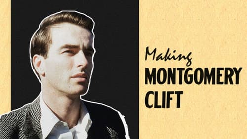 Making Montgomery Clift still
