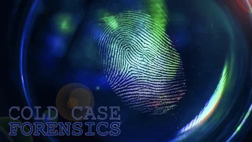 Cold Case Forensics still