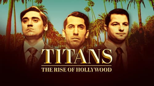 Titans: The Rise of Hollywood still