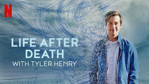 Life After Death with Tyler Henry still