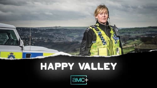 Happy Valley still