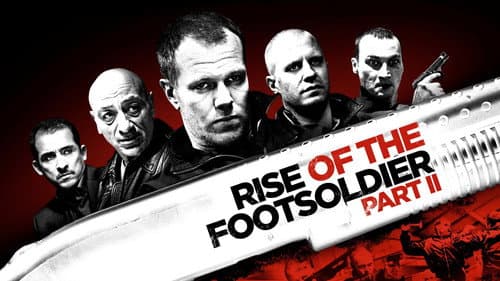 Rise of the Footsoldier: Part II still
