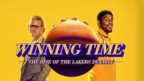 Winning Time: The Rise of the Lakers Dynasty still