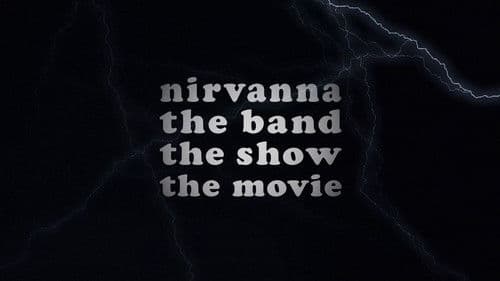 Nirvanna the Band the Show the Movie still