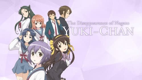 The Disappearance of Nagato Yuki-chan still