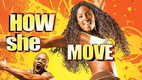 How She Move still