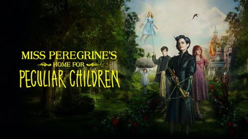 Miss Peregrine's Home for Peculiar Children still