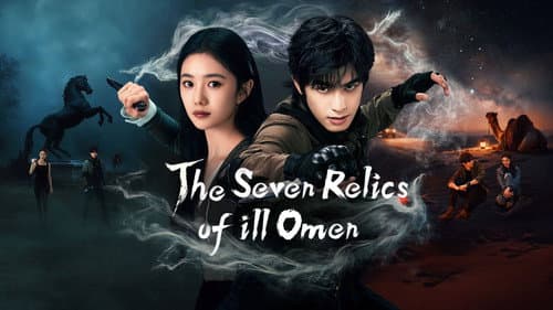 The Seven Relics of ill Omen still