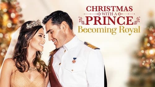Christmas with a Prince: Becoming Royal still