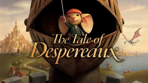 The Tale of Despereaux still