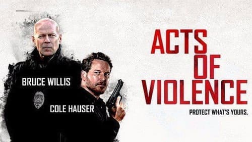 Acts of Violence still