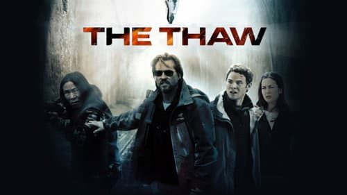 The Thaw still