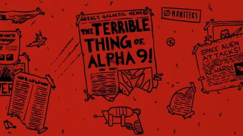 The Terrible Thing of Alpha 9! still