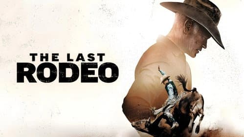 The Last Rodeo still