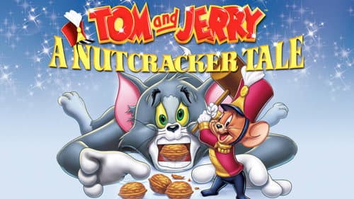 Tom and Jerry: A Nutcracker Tale still
