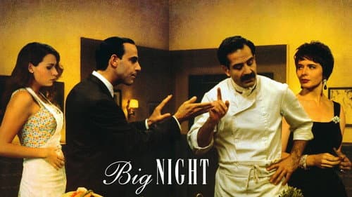 Big Night still