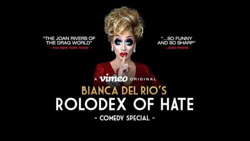 Bianca Del Rio's Rolodex of Hate still
