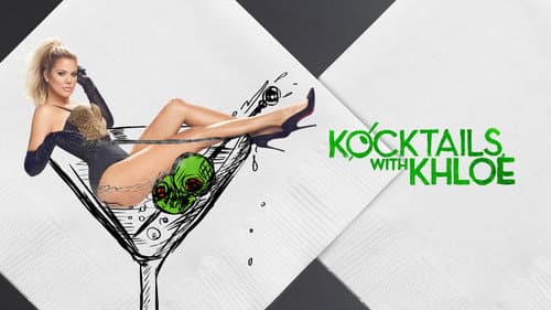 Kocktails With Khloé still
