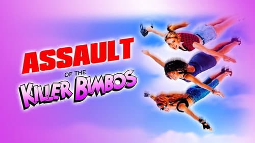 Assault of the Killer Bimbos still