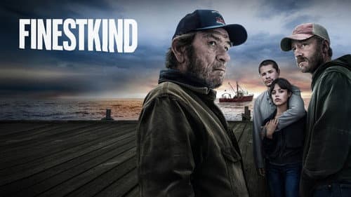 Finestkind still