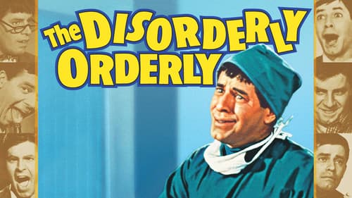 The Disorderly Orderly still