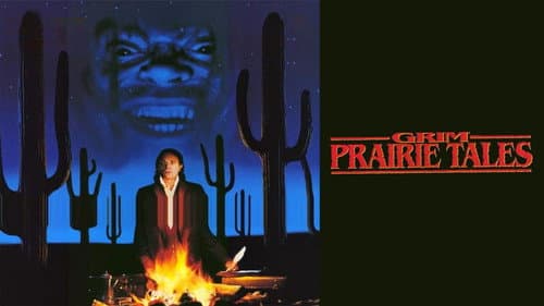 Grim Prairie Tales still