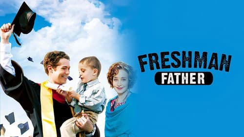 Freshman Father still
