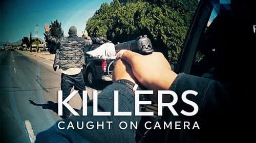 Killers: Caught on Camera still
