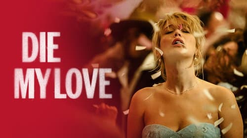 Die My Love still