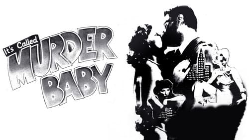 It's Called 'Murder', Baby still